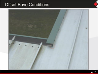 2626
Offset Eave Conditions
 