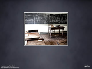 image courtesy Rob Shenk
http://www.ﬂickr.com/photos/rcsj/
 