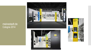 meinestadt.de
Cologne 2014
 