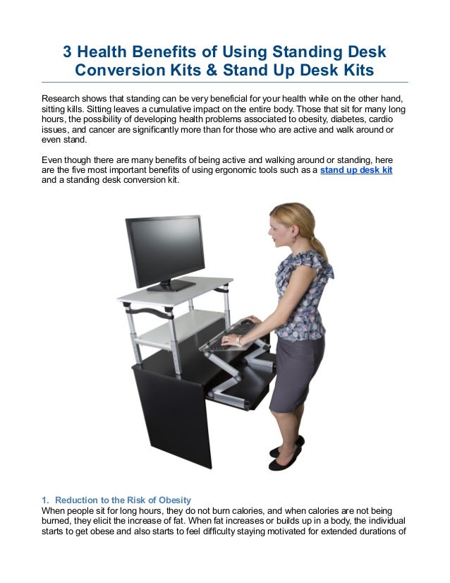 3 Health Benefits Of Using Standing Desk Conversion Kits Stand Up D
