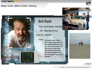MinerPro :: DEY 2009 National Sales Meeting Stand-Up Sales Tools:  Million Dollar Training 