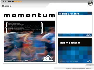 MinerPro :: Capabilities Presentation, Stand-Up Theme 2 