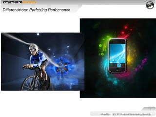 MinerPro :: DEY 2009 National Sales Meeting Stand-Up Differentiators:  Perfecting Performance 