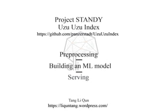 Project STANDY - Uzu Uzu Index