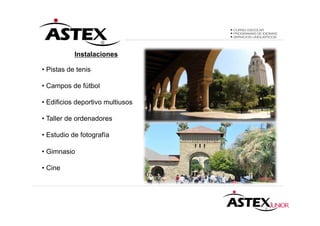 Instalaciones

• Pistas de tenis

• Campos de fútbol

• Edificios deportivo multiusos

• Taller de ordenadores

• Estudio de fotografía

• Gimnasio

• Cine
 