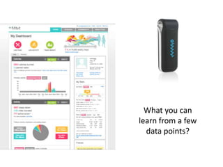 What you can learn from a few data points?