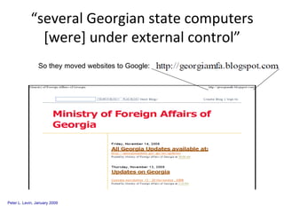 “ several Georgian state computers [were] under external control” So they moved websites to Google: 