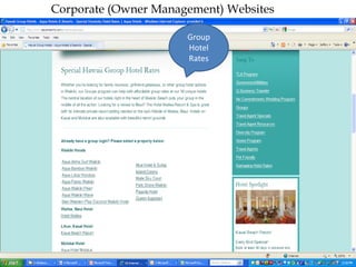 Corporate (Owner Management) Websites

                      Group
                      Hotel
                      Rates
 