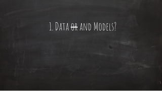 More data or better models?
Sometimes,
it’s not about
more data
 