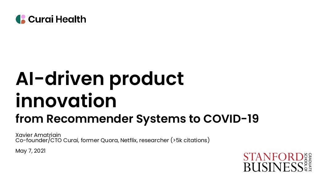 AI-driven product innovation: from Recommender Systems to COVID-19