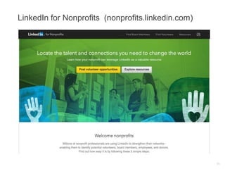 LinkedIn for Nonprofits (nonprofits.linkedin.com)
24
 