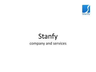 Stanfy company and services 