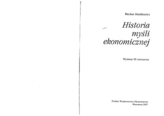Historia myśli ekonomiczne, W. Stankiewicz