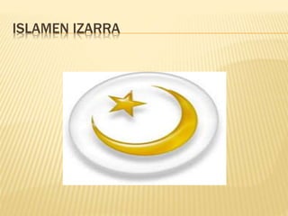 ISLAMEN IZARRA
 