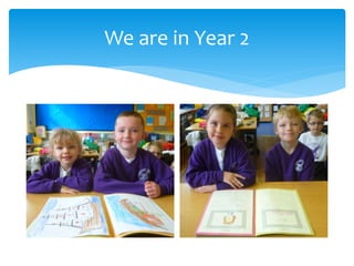 We are in Year 2
 