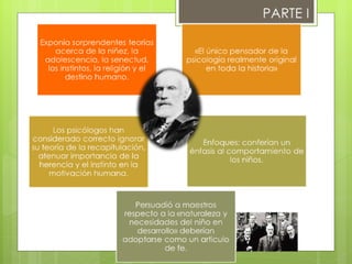 TEORÍA DE LA RECAPITULACIÓN sTANLEY HALL