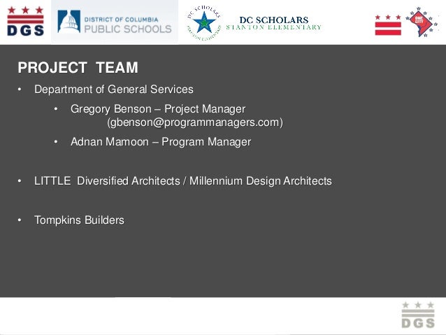 BROOKLAND COMMUNITY MEETING – MARCH 23, 2013
PROJECT TEAM
• Department of General Services
• Gregory Benson – Project Mana...