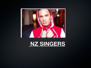 NZ SINGERS
 