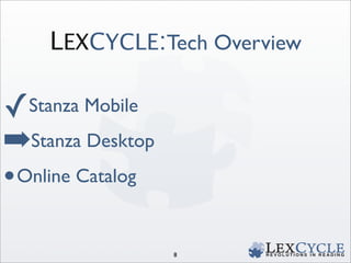 BNC Tech Forum 09: Lexcycle Stanza demo