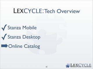 BNC Tech Forum 09: Lexcycle Stanza demo