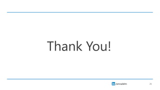 /amradelm
Thank You!
26
 