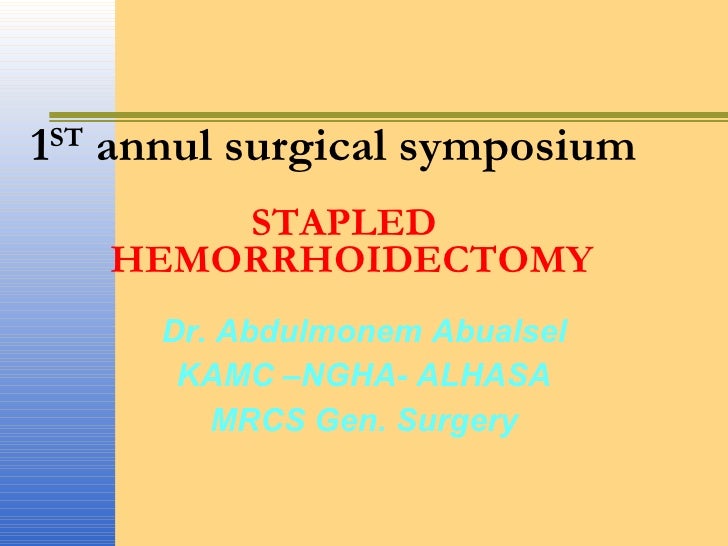 Stapler hemorrhoidectomy 3