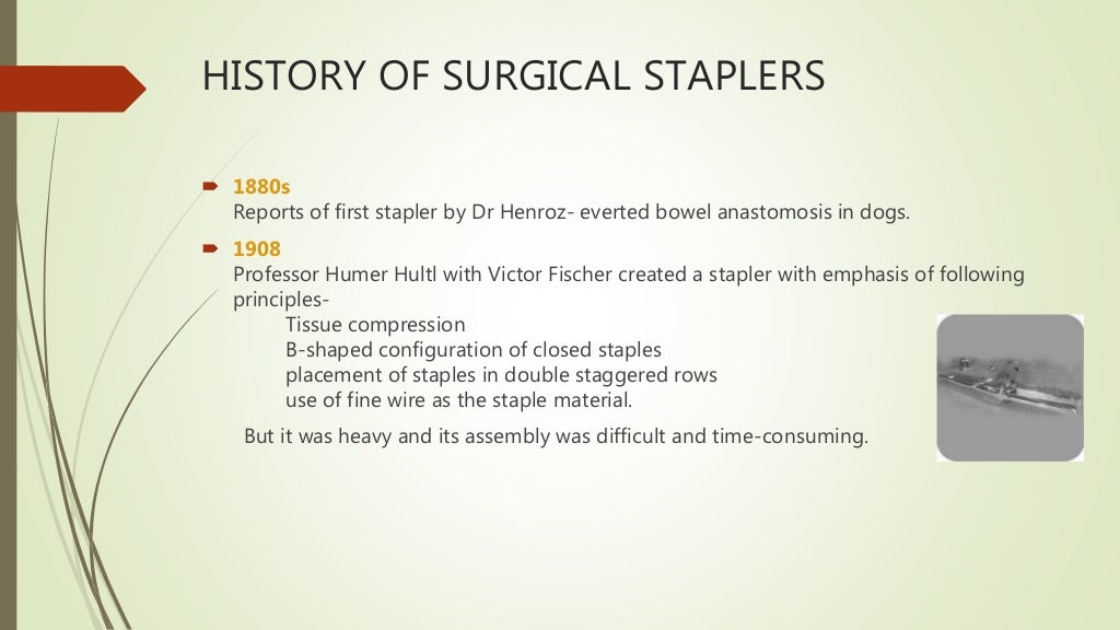 Use of Staplers in surgery