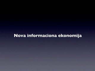 Nova informaciona ekonomija
 