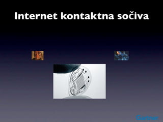 Internet kontaktna sočiva
 