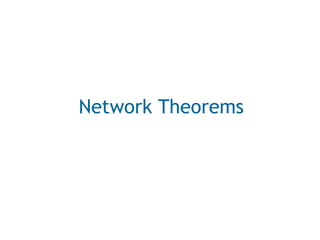 Network Theorems

 