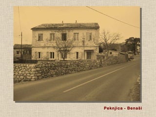 Peknjica - Benaši 