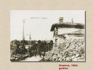 Granica, 1924. godine 