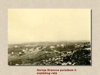 Gornja Drenova početkom 2. svjetskog rata 