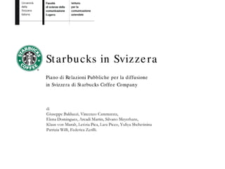 Starbucks in Swiss