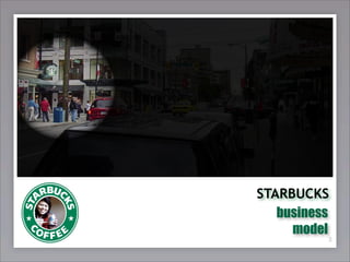 Starbuck's experience