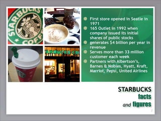 Starbuck's experience