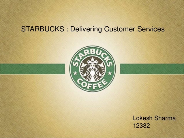 Starbucks delivering customer service