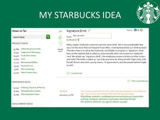 MY STARBUCKS IDEA
 