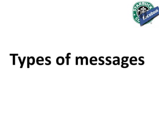 Types of messages
 