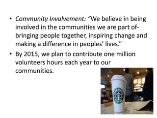 Starbucks   corporate social responsibity
