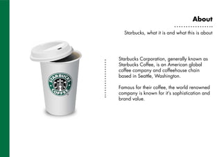 Starbucks Packaging Redesign of Takeaway PPT