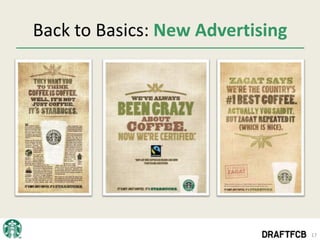 Back to Basics: New Advertising




                                  17
 
