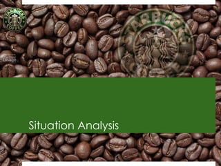Situation Analysis


                     24
 