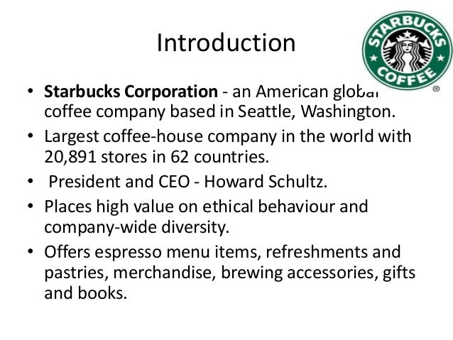 the history and introduction to starbucks coffee marketing essay Starbucks: reasons for success states that consumers are willing to pay higher prices for starbucks' coffee as they are the company continues to rapidly expand its retail operations and pursue opportunities to leverage the starbucks brand through the introduction of new products and. the history and introduction to starbucks coffee marketing essay Starbucks: reasons for success states that consumers are willing to pay higher prices for starbucks' coffee as they are the company continues to rapidly expand its retail operations and pursue opportunities to leverage the starbucks brand through the introduction of new products and.