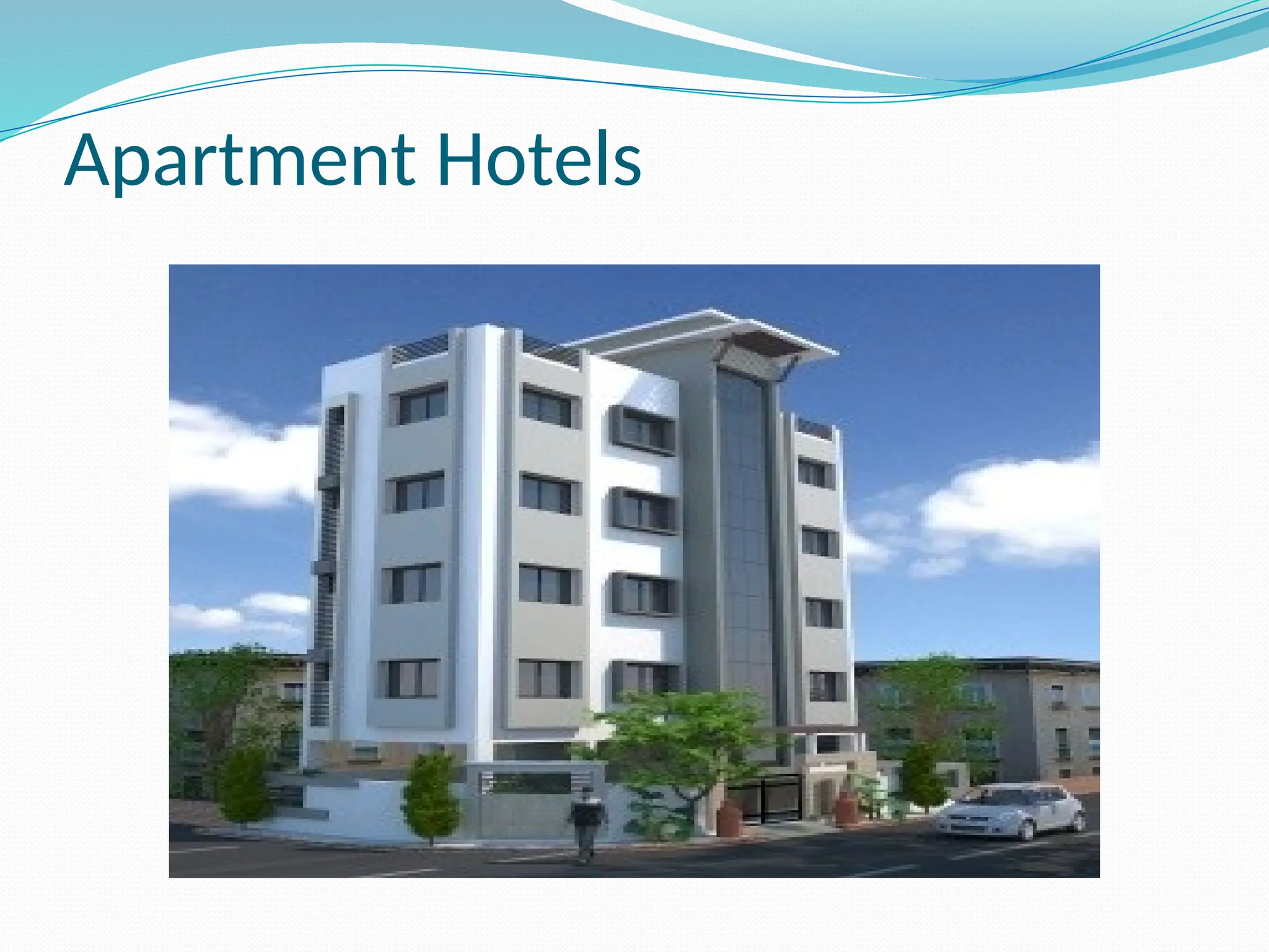 Apartment Hotels
 