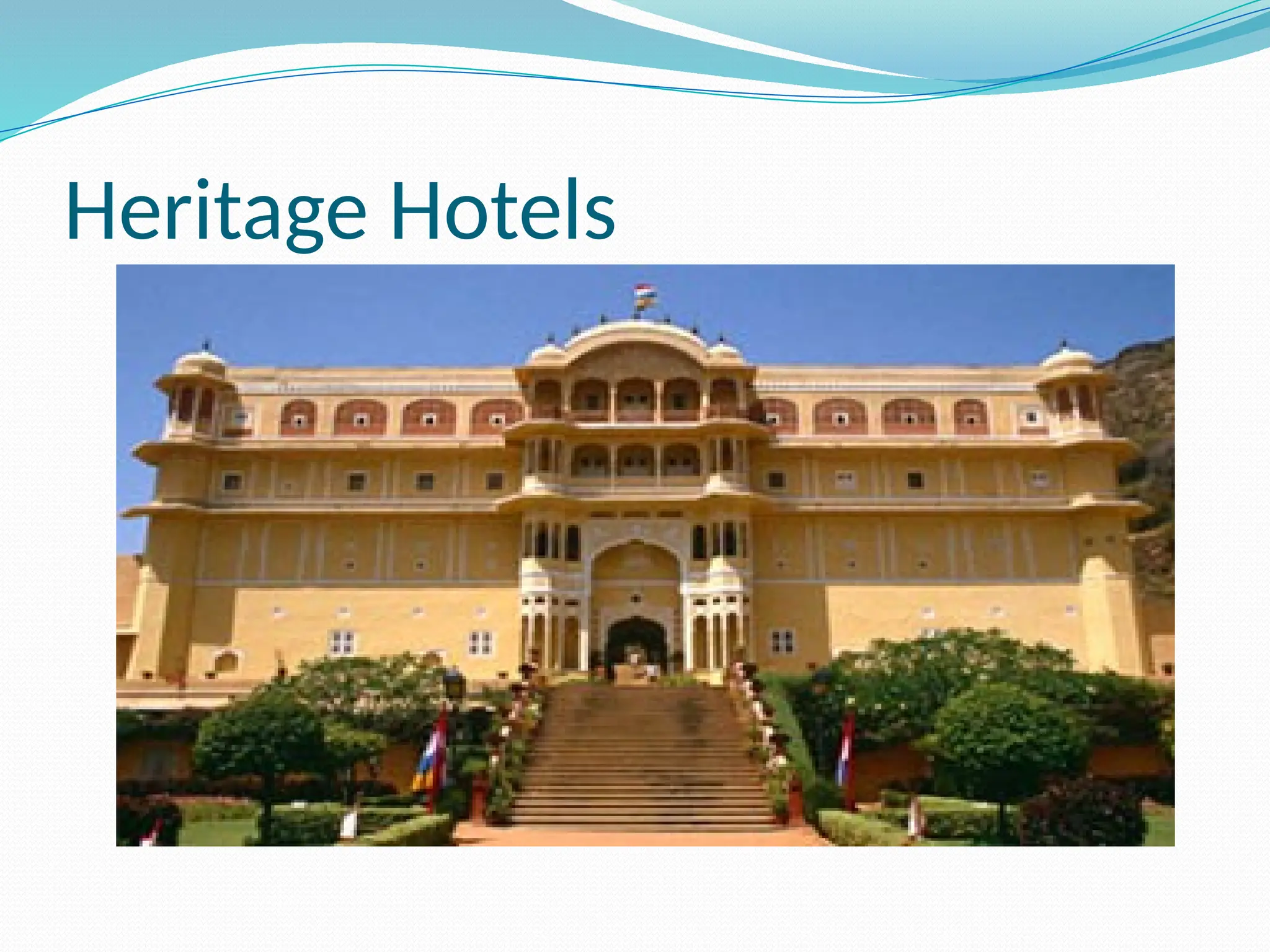 Heritage Hotels
 