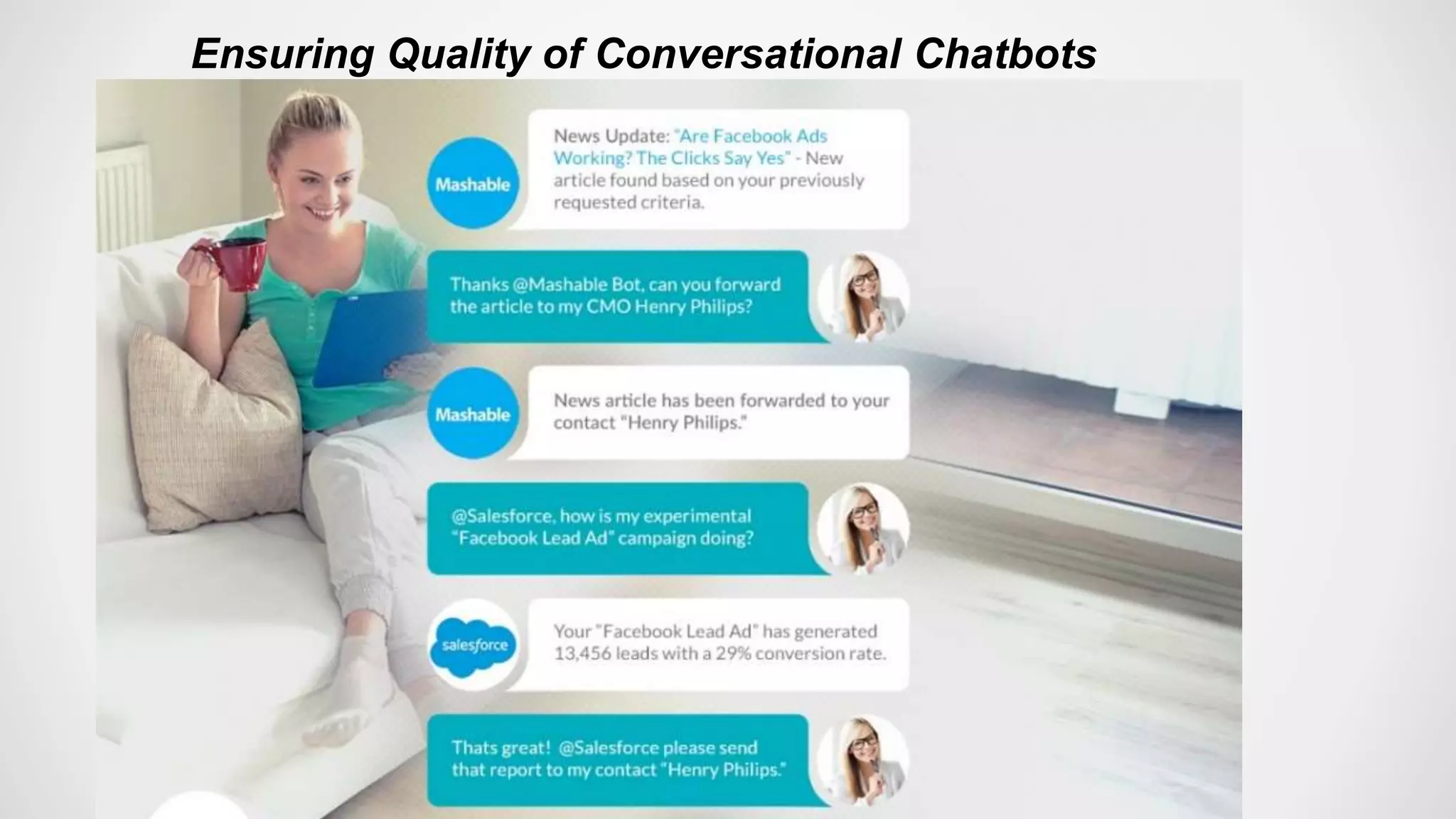 Ensuring Quality of Conversational Chatbots
 