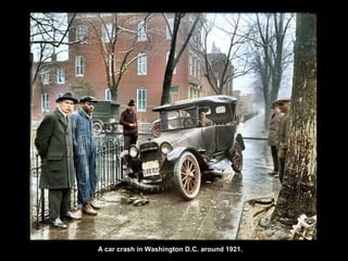 A car crash in Washington D.C. around 1921.
 
