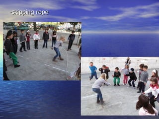 -skipping rope
 
