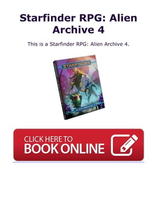 Starfinder RPG: Alien
Archive 4
This is a Starfinder RPG: Alien Archive 4.
 